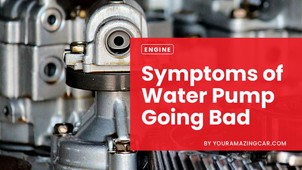 Blown water pump symptoms Blown Water Pump Symptoms
