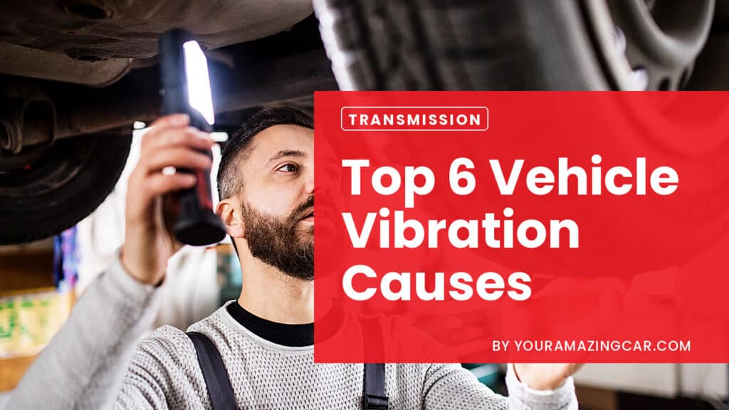 rr1 Vehicle Vibration Causes