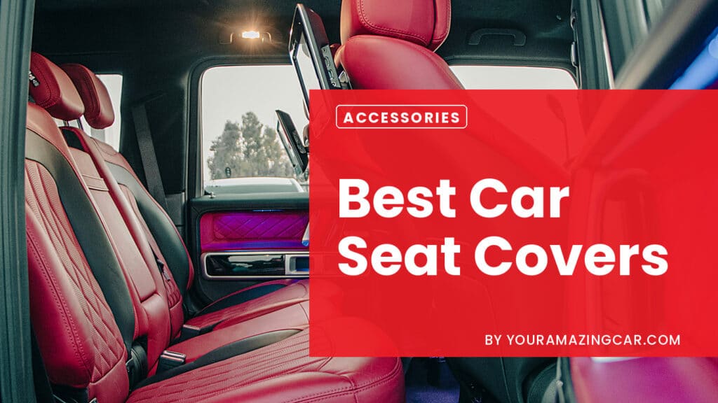 Best Car Seat Covers