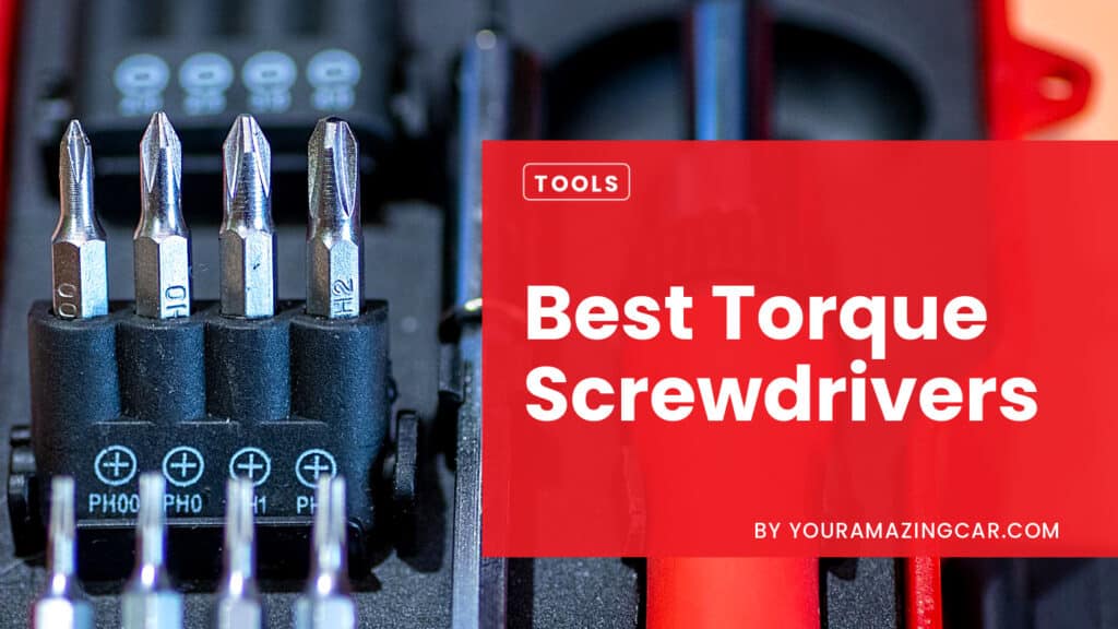 best torque screwdrivers Best Torque Screwdrivers