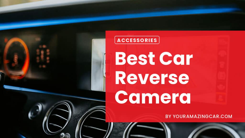 best car reverse camera Best Car Reverse Camera