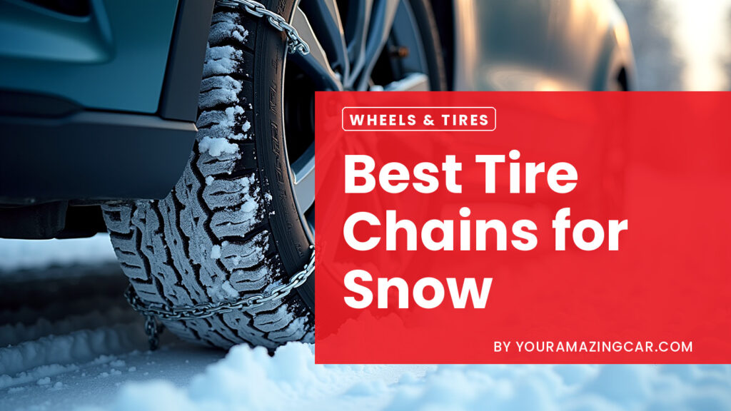Best tire chains for snow