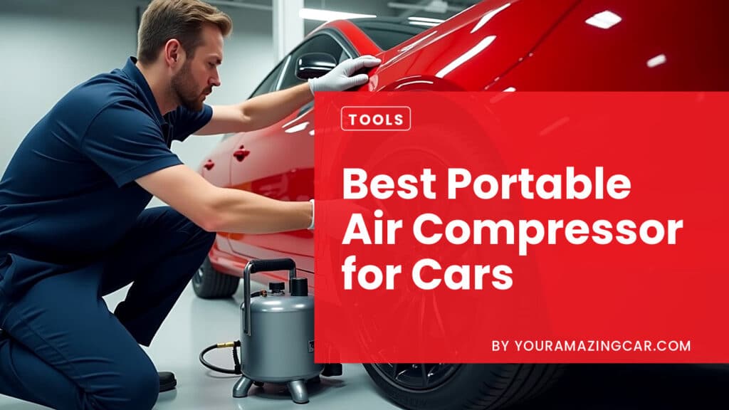 Best Portable Air Compressor For Cars Best Portable Air Compressor For Cars