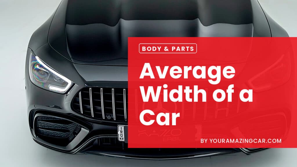 Average Width Of A Car Average Width Of A Car
