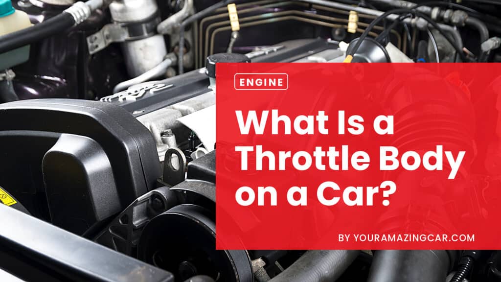 What Is a Throttle Body On a Car What is a throttle body on a car