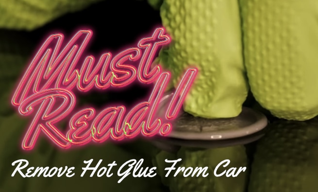 How to Remove Hot Glue from Car Paint