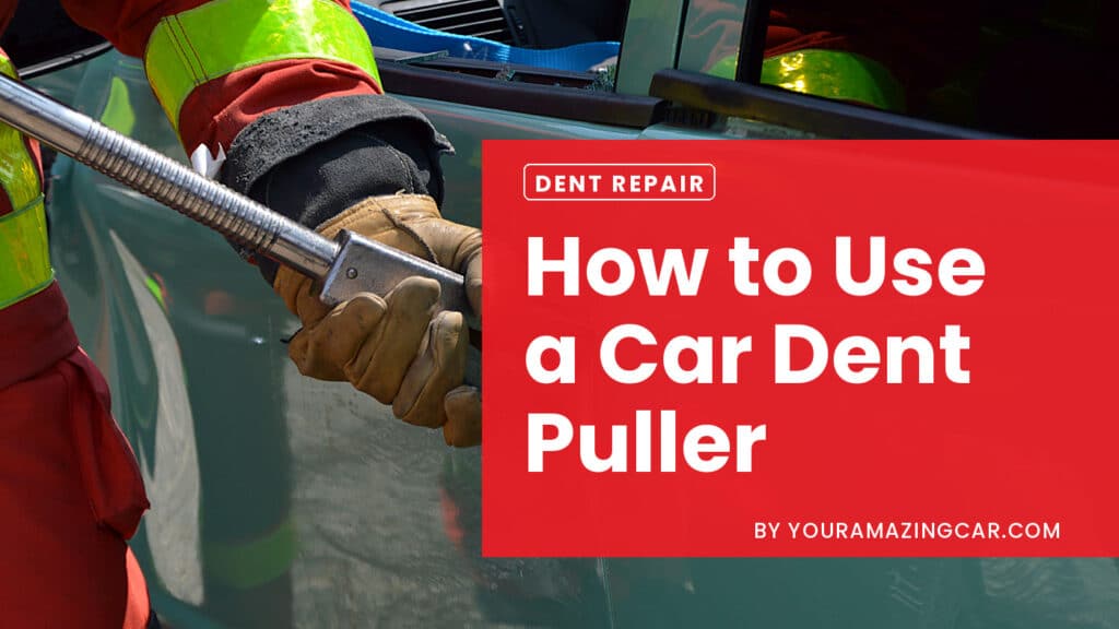 How to Use a Car Dent Puller How to Use a Car Dent Puller