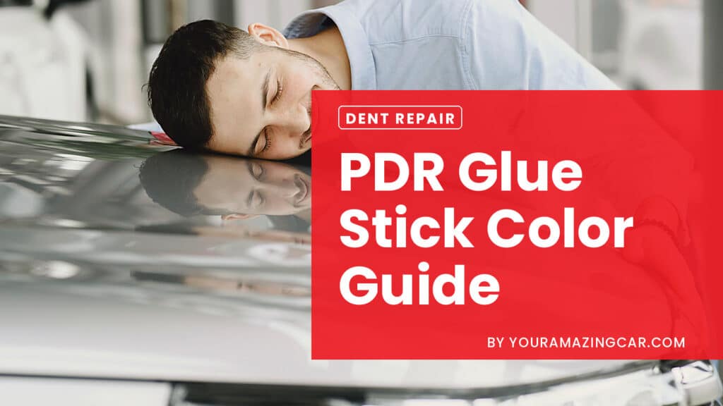 PDR Glue Sticks Color Guide PDR Glue Sticks Color Guide