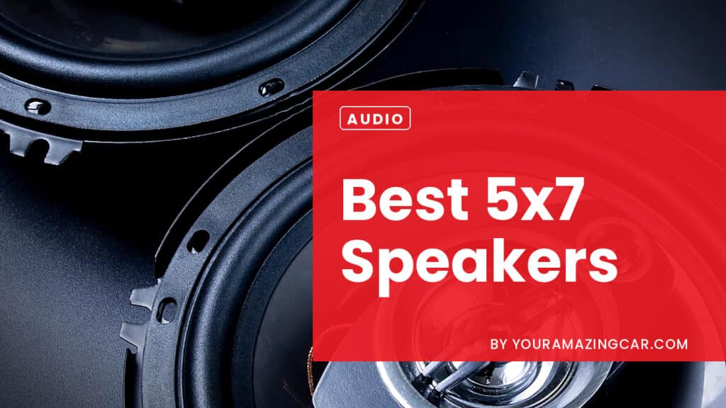 Best 5X7 Speakers Best 5X7 Speakers