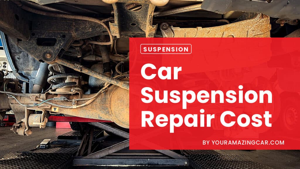 Car Suspension Repair Cost Car Suspension Repair Cost