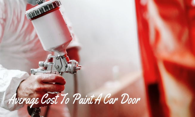 How Much Does It Cost To Paint A Car Door?