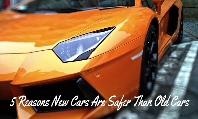 5 Reasons New Cars Are Safer Than Old Cars