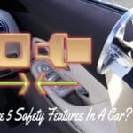 What Are 5 Safety Features In A Car?