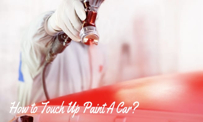 can you touch up paint on your car