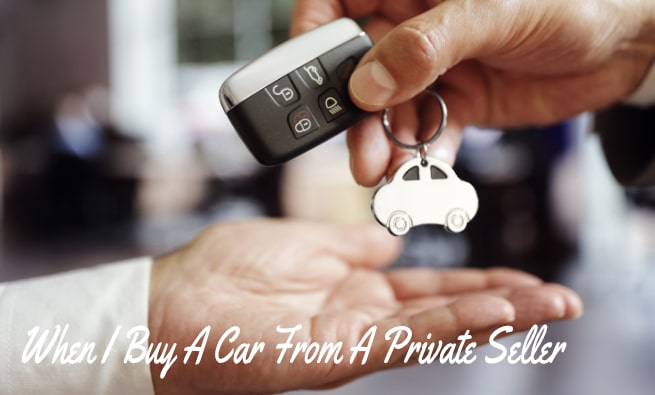 When I Buy A Car From A Private Seller Can I Drive It Home When I Buy A Car From A Private Seller Can I Drive It Home
