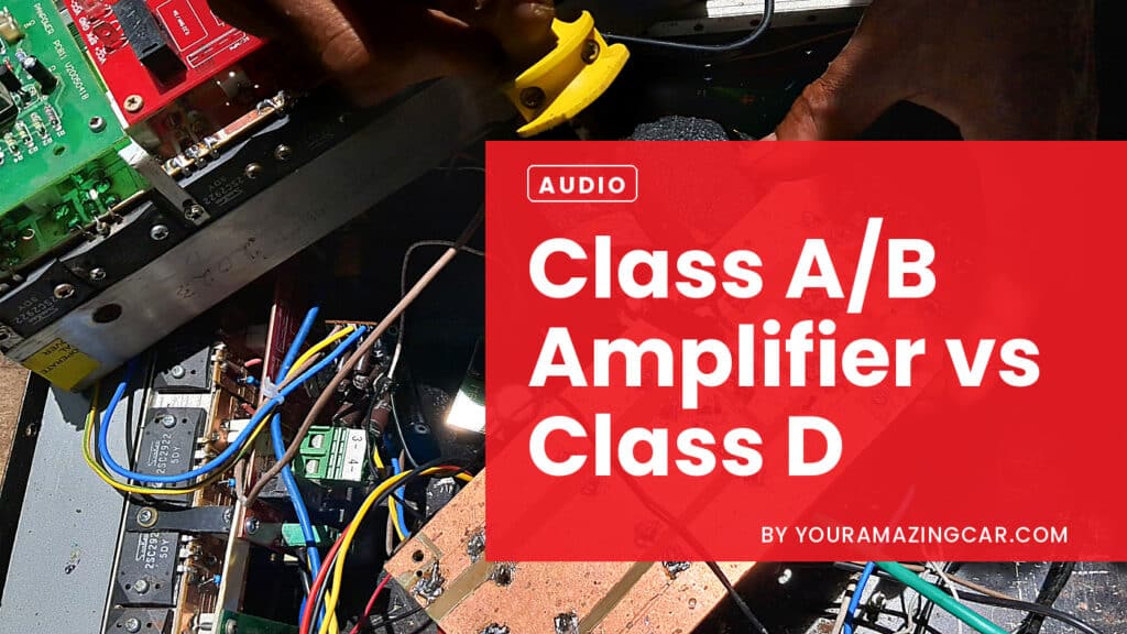 Class A B Amplifier vs Class D Amplifier Class A B Amplifier vs Class D Amplifier