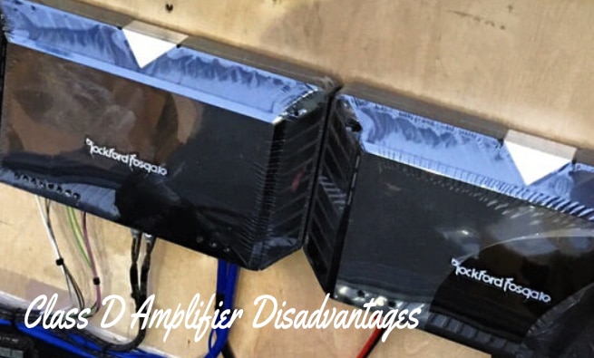 Class D Amplifier Disadvantages Class D Amplifier Disadvantages