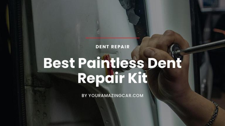 Best Paintless Dent Repair Kit